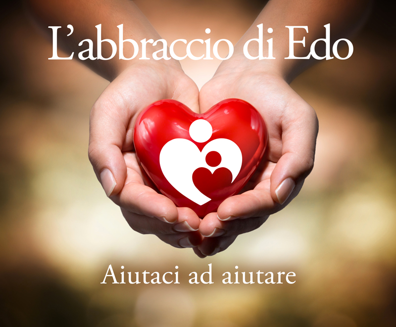 L'Abbraccio di Edo - Aiutaci ad aiutare